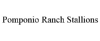 POMPONIO RANCH STALLIONS