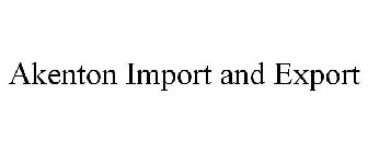 AKENTON IMPORT AND EXPORT