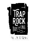 TRAP ROCK BREWING - CO. - ST. CROIX FALLS