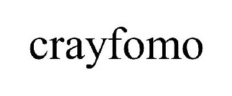 CRAYFOMO
