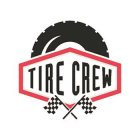 TIRE CREW