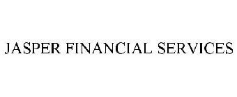 JASPER FINANCIAL SERVICES