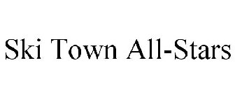 SKI TOWN ALL-STARS
