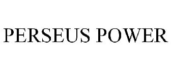 PERSEUS POWER