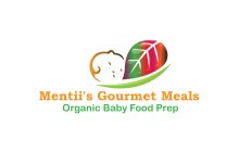 MENTII'S GOURMET MEALS