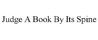 JUDGE A BOOK BY ITS SPINE