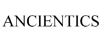 ANCIENTICS