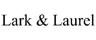 LARK & LAUREL