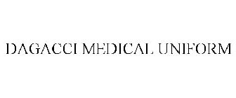 DAGACCI MEDICAL UNIFORM