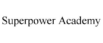 SUPERPOWER ACADEMY