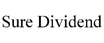 SURE DIVIDEND
