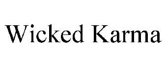 WICKED KARMA