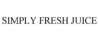 SIMPLY FRESH JUICE