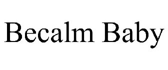 BECALM BABY