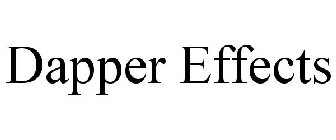 DAPPER EFFECTS