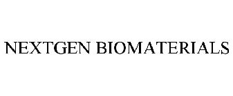 NEXTGEN BIOMATERIALS