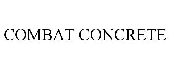 COMBAT CONCRETE