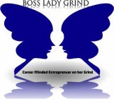 CAREER MINDED ENTREPRENUER ON HER GRIND