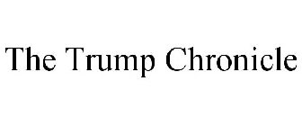 THE TRUMP CHRONICLE