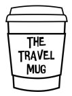THE TRAVEL MUG