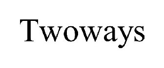 TWOWAYS