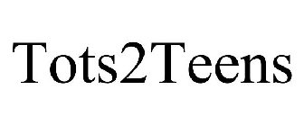 TOTS2TEENS