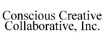CONSCIOUS CREATIVE COLLABORATIVE, INC.