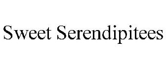 SWEET SERENDIPITEES