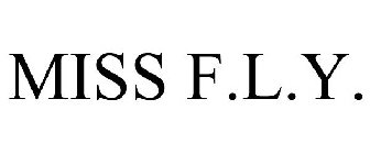 MISS F.L.Y.