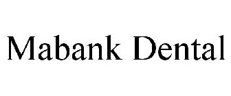 MABANK DENTAL