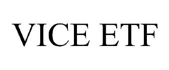 VICE ETF