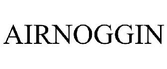 AIRNOGGIN