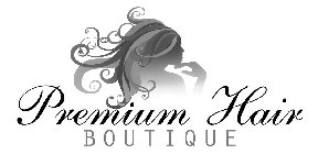 PREMIUM HAIR BOUTIQUE