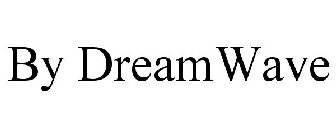 BY DREAMWAVE