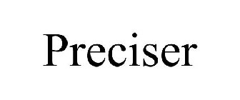 PRECISER
