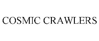COSMIC CRAWLERS