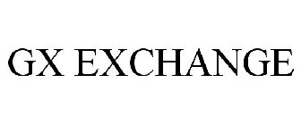 GX EXCHANGE