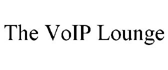 THE VOIP LOUNGE