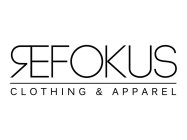 REFOKUS CLOTHING & APPAREL