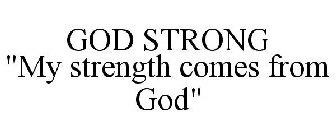 GOD STRONG 