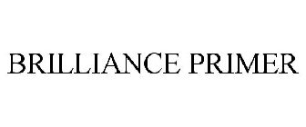 BRILLIANCE PRIMER