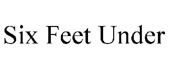 SIX FEET UNDER