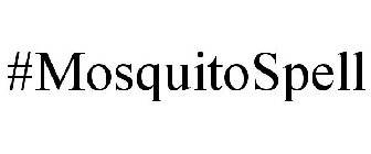 #MOSQUITOSPELL