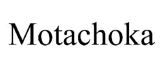 MOTACHOKA