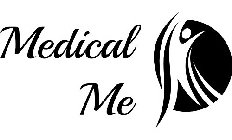 MEDICAL ME