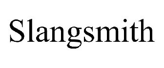 SLANGSMITH