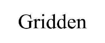 GRIDDEN