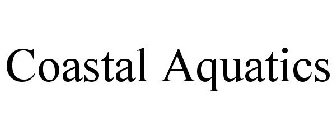 COASTAL AQUATICS