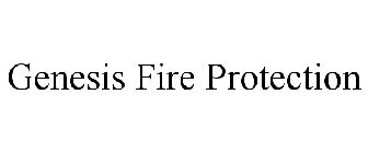 GENESIS FIRE PROTECTION