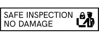 SAFE INSPECTION NO DAMAGE